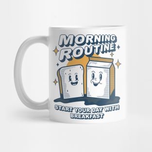 morning routine, start your day with breakfast Mug